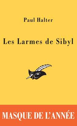LARMES DE SIBYL - MASQUE DE L´ANNEE 2005