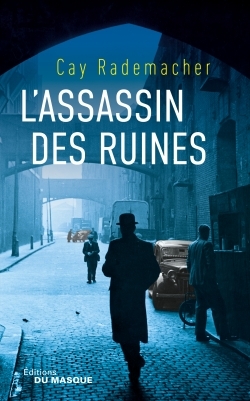 L´ASSASSIN DES RUINES