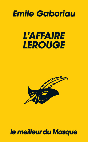 L´AFFAIRE LEROUGE (COLLECTION LE MEILLEUR DU MASQUE)