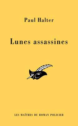 LUNES ASSASSINES (INEDIT)
