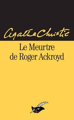 MEURTRE DE ROGER ACKROYD