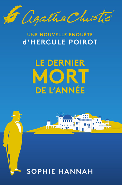 LE DERNIER MORT DE L´ANNEE - 6E NOUVELLE ENQUETE D´HERCULE POIROT
