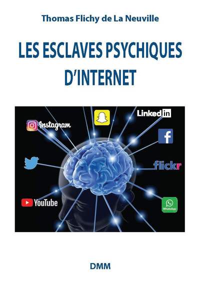 ESCLAVES PSYCHIQUES D´INTERNET