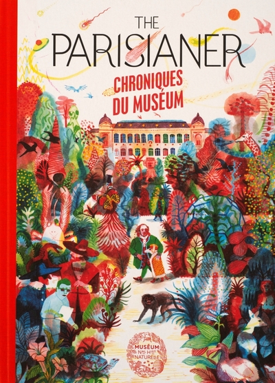 THE PARISIANER. CHRONIQUES DU MUSEUM