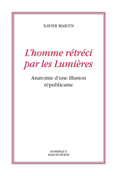 L´HOMME RETRECI PAR LES LUMIERES
