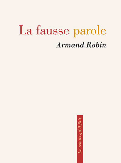FAUSSE PAROLE (LA)