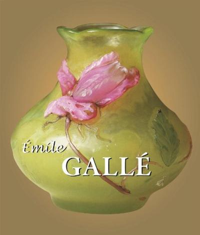 EMILE GALLE