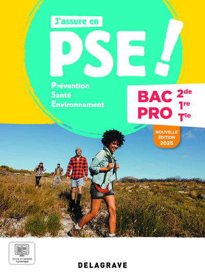 J´ASSURE EN PREVENTION SANTE ENVIRONNEMENT (PSE) 2DE, 1RE, TLE BAC PRO (2025) - POCHETTE ELEVE