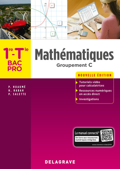 MATHEMATIQUES 1RE - TLE BAC PRO GROUPEMENT C (2018) - POCHETTE ELEVE