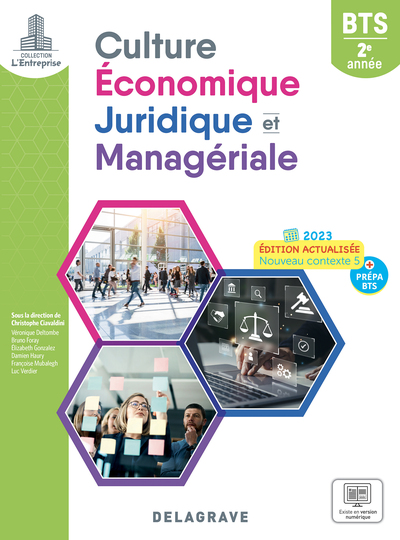 L´ENTREPRISE - CULTURE ECONOMIQUE, JURIDIQUE ET MANAGERIALE (CEJM) 2E ANNEE