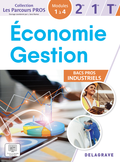 LES PARCOURS PROS ECONOMIE-GESTION 2DE, 1RE, TLE BACS PROS INDUSTRIELS (2025) - POCHETTE ELEVE