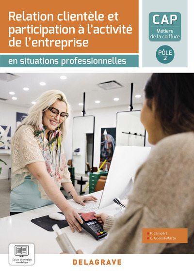 EN SITUATIONS PROFESSIONNELLES - RELATION CLIENTELE ET PARTICIPATION A L AC