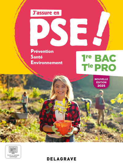 J´ASSURE EN PREVENTION SANTE ENVIRONNEMENT (PSE) 1RE, TLE BAC PRO (2025) - POCHETTE ELEVE