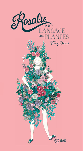 ROSALIE ET LE LANGAGE DES PLANTES