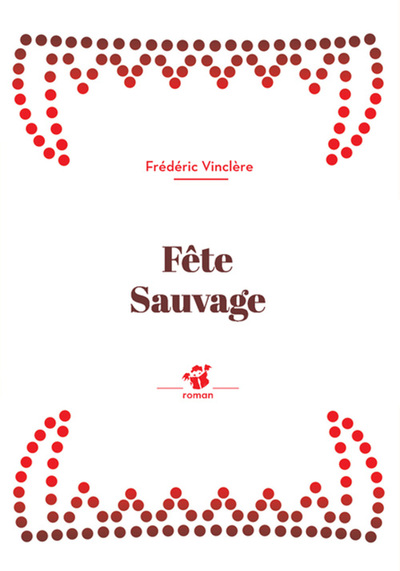 FETE SAUVAGE