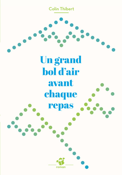 GRAND BOL D´AIR AVANT CHAQUE REPAS