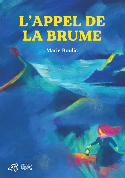 L´APPEL DE LA BRUME
