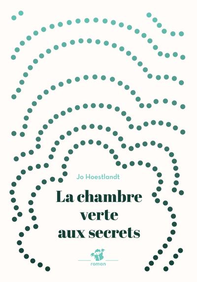 CHAMBRE VERTE AUX SECRETS