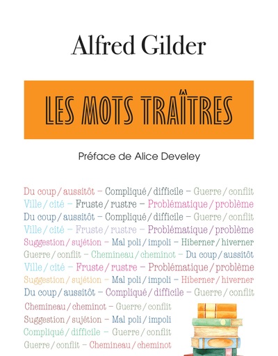 MOTS TRAITRES