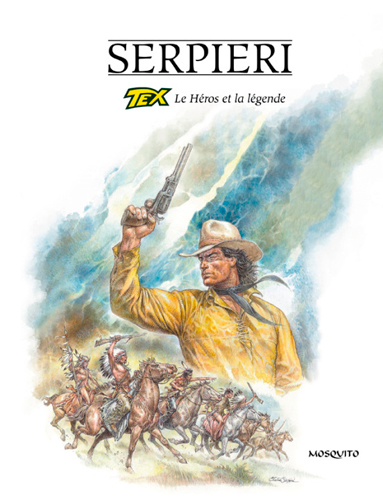HORS-COLLECTION LE HEROS ET LA LEGENDE (TEX) ONE-SHOT