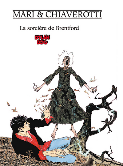HORS-COLLECTION T1 LA SORCIERE DE BRETFORD (DYLAN DOG)
