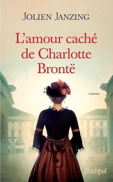 L´AMOUR CACHE DE CHARLOTTE BRONTE