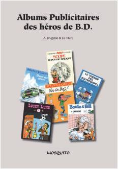 ALBUMS PUBLICITAIRES DES HEROS DE BD