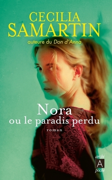 NORA OU LE PARADIS PERDU