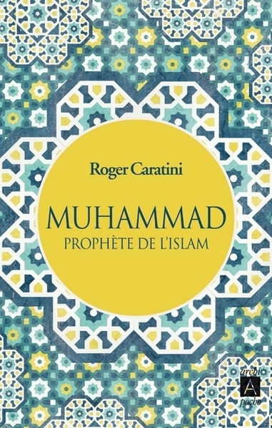 MUHAMMAD, PROPHETE DE L´ISLAM - POCHE