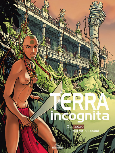 TERRA INCOGNITA T.2 HOZRO