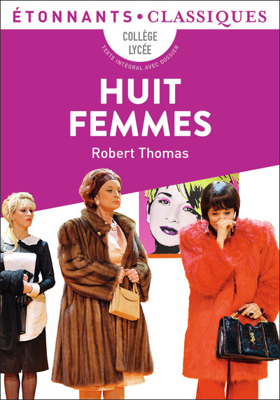 HUIT FEMMES