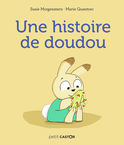 HISTOIRE DE DOUDOU
