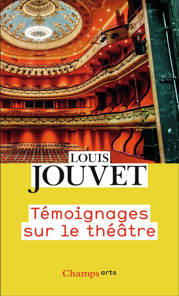 TEMOIGNAGES SUR LE THEATRE
