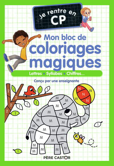 MON BLOC DE COLORIAGES MAGIQUES - JE RENTRE EN CP - LETTRES - SYLLABES - CHIFFRES...