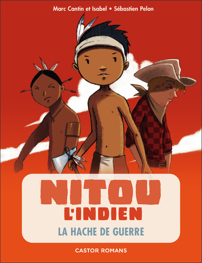 NITOU L´INDIEN - T05 - LA HACHE DE GUERRE - CASTOR POCHE