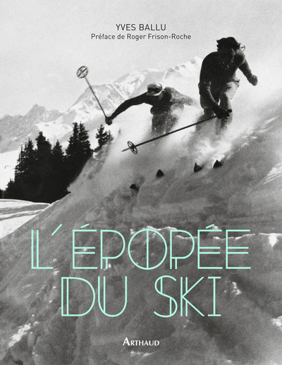 EPOPEE DU SKI