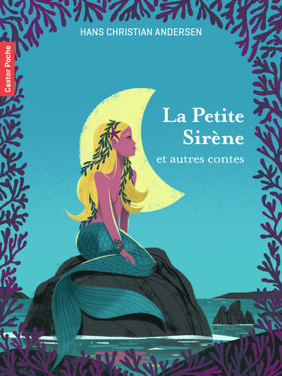 PETITE SIRENE - ET AUTRES CONTES - CASTOR POCHE