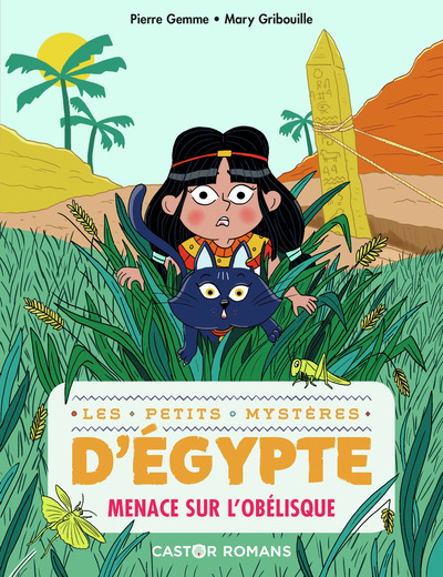 PETITS MYSTERES D´ EGYPTE - MENACE SUR L´ OBELISQUE