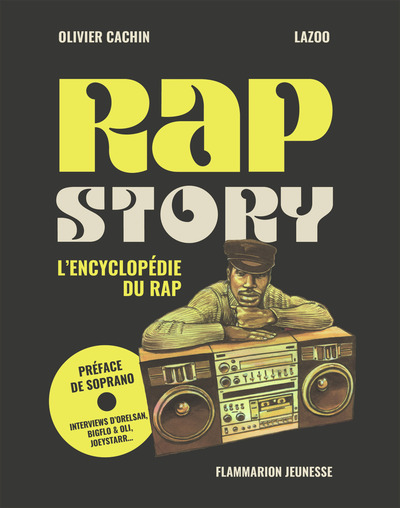 RAP STORY - L´ENCYCLOPEDIE DU RAP - FLAMMARION JEUNESSE