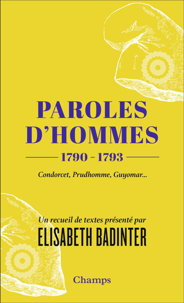 PAROLES D´HOMMES - (1790-1793)
