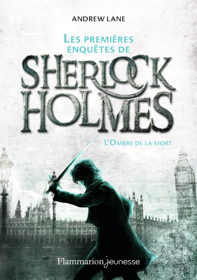 PREMIERES ENQUETES DE SHERLOCK HOLMES - VOL01 - L´OMBRE DE LA MORT