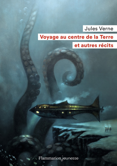 VOYAGE AU CENTRE DE LA TERRE ET AUTRES RECITS