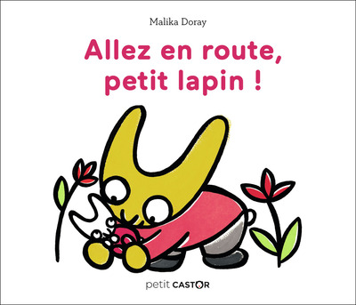 ALLEZ EN ROUTE, PETIT LAPIN !