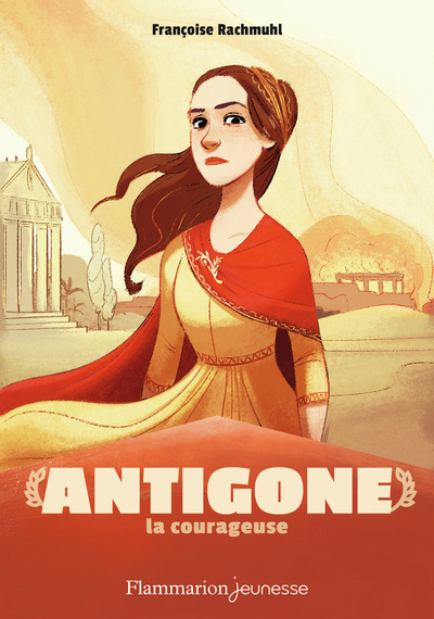 ANTIGONE LA COURAGEUSE