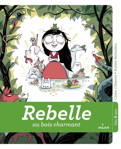 REBELLE AU BOIS CHARMANT