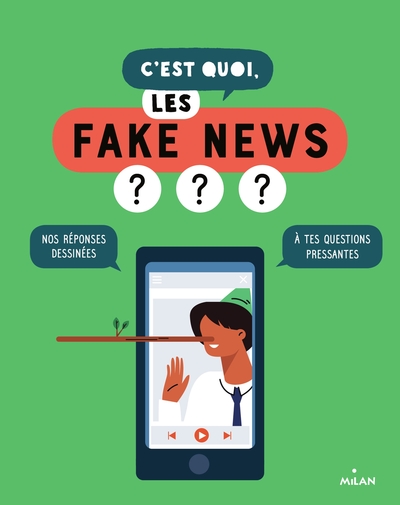 C´EST QUOI, LES FAKE NEWS ?