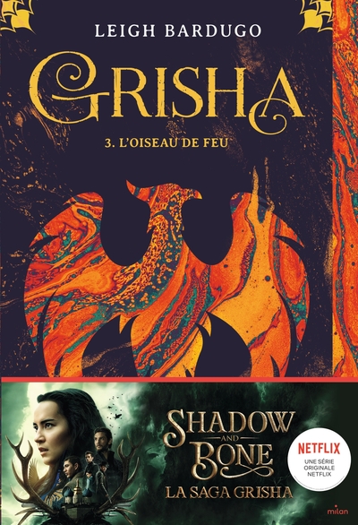 GRISHA, TOME 03 - L´OISEAU DE FEU