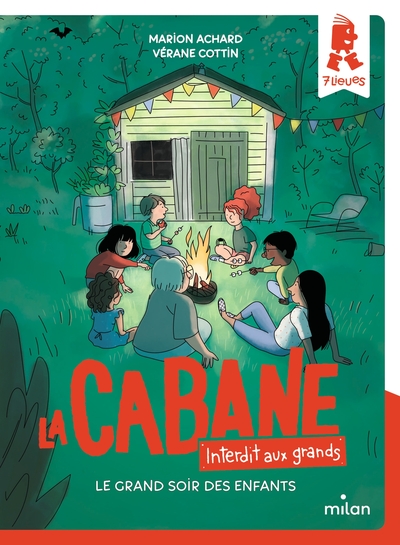 CABANE - INTERDIT AUX GRANDS !, TOME 05 - LE GRAND SOIR DES ENFANTS