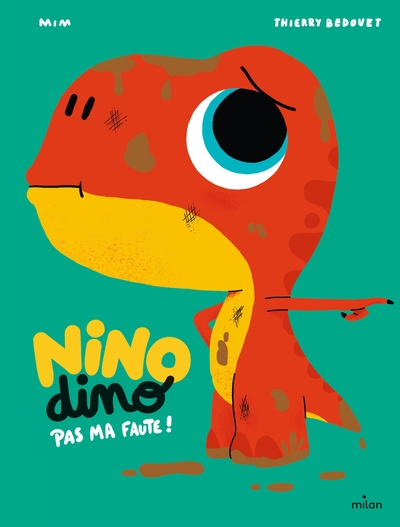 NINO DINO - PAS MA FAUTE !