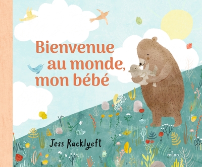 BIENVENUE AU MONDE, MON BEBE - TOUT-CARTON